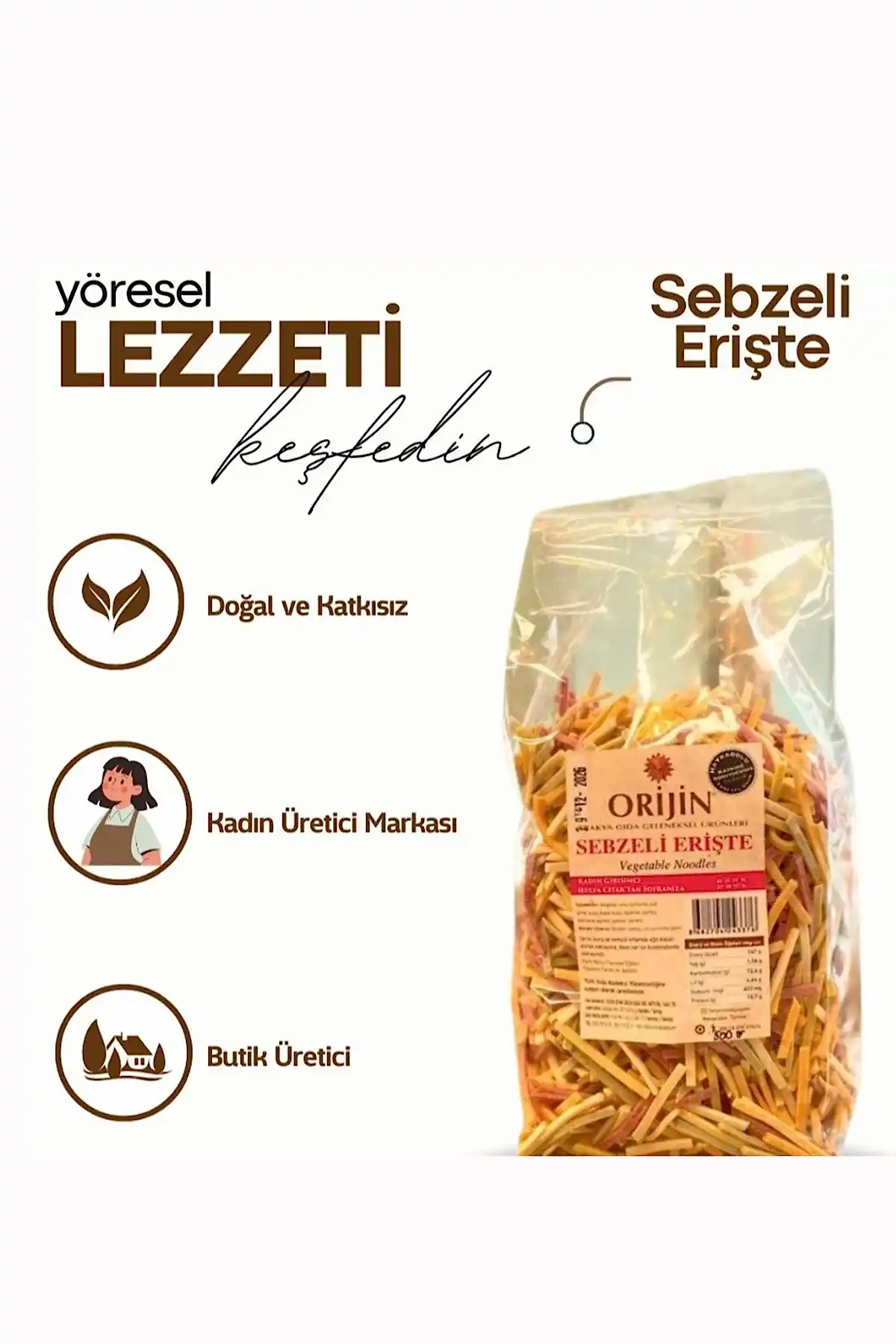 SEBZELİ ERİŞTE 500 GR.